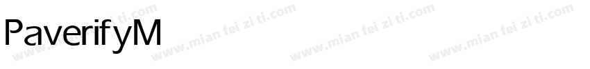 Paverify Medium字体转换